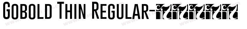 Gobold Thin Regular字体转换